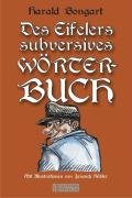 Des Eifelers subversives Wörterbuch Books