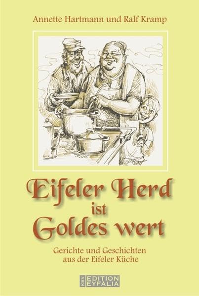 Eifeler Herd ist Goldes wert Leisure, Home & Garden