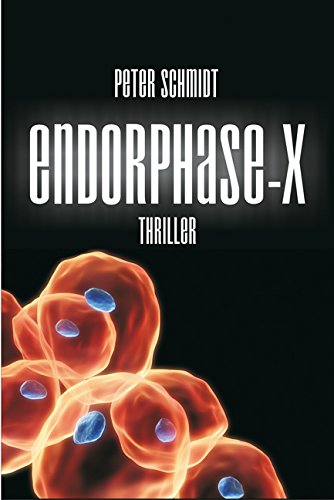 Endorphase-X: Thriller Contemporary literature