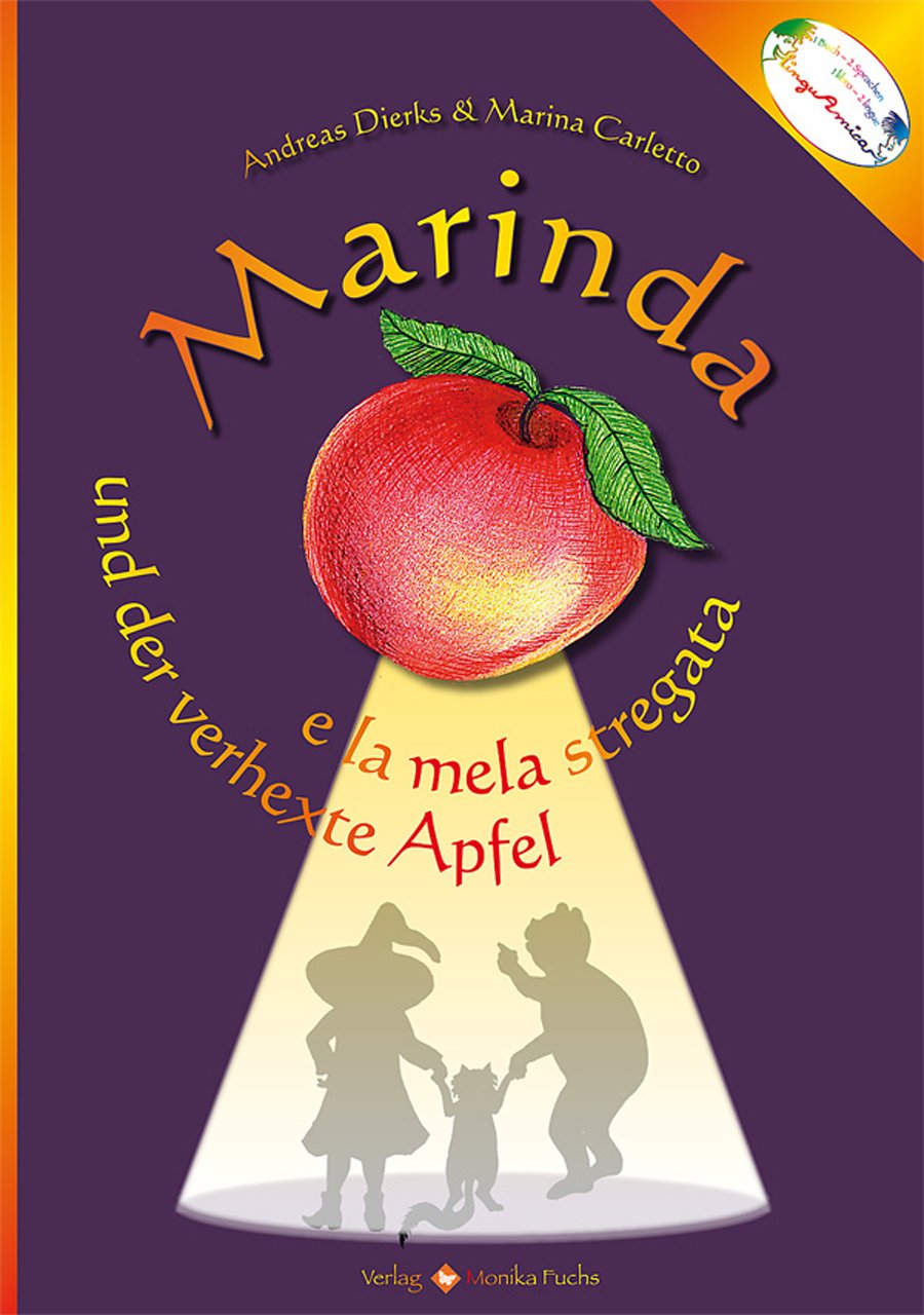 Marinda und der verhexte Apfel /Marinda e la mela stregata Non-fiction