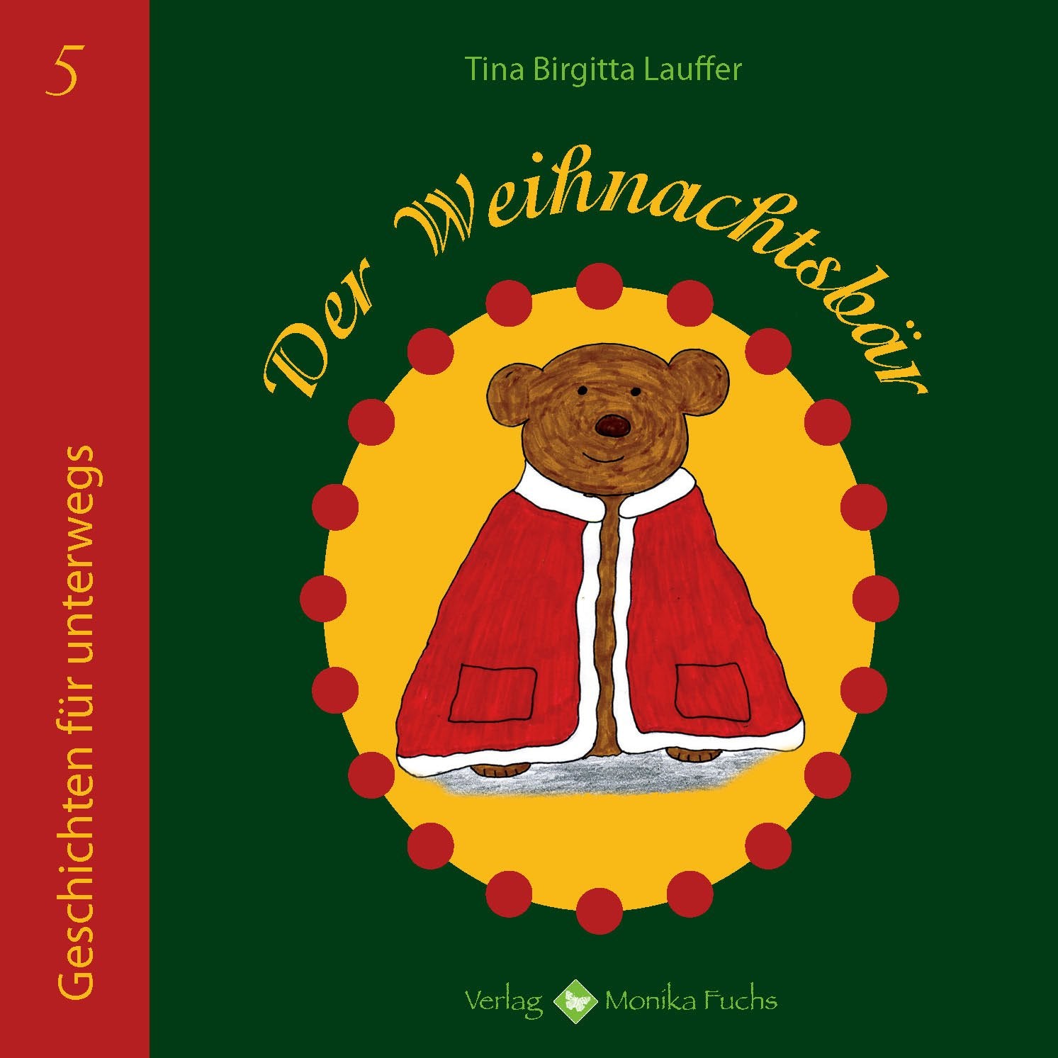 Der Weihnachtsbär (Geschichten für unterwegs) Non-fiction