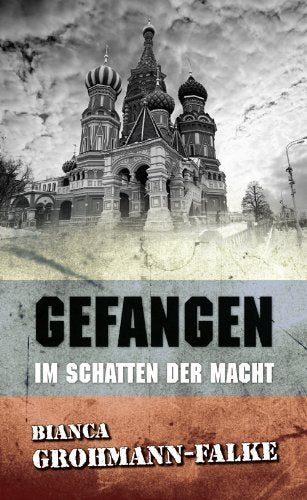 Gefangen: Im Schatten der Macht: Roman Contemporary literature