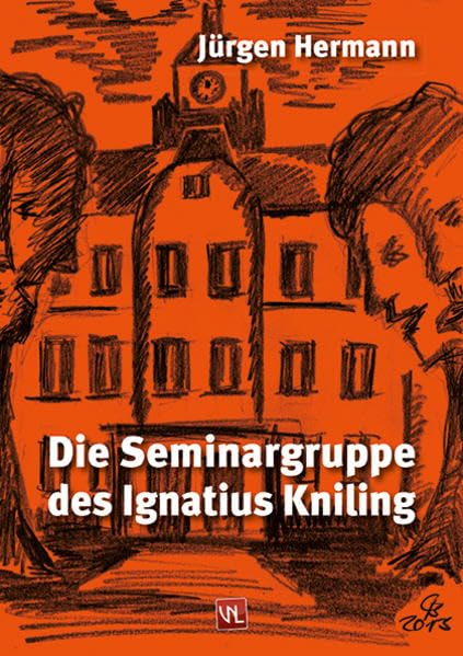 Product Image: Die Seminargruppe des Ignatius Kniling