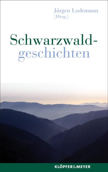 Schwarzwaldgeschichten Contemporary literature