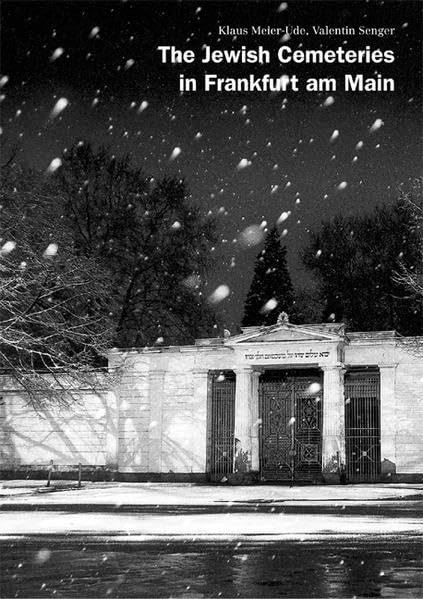 The Jewish Cemeteries in Frankfurt am Main Religion & Esotericism