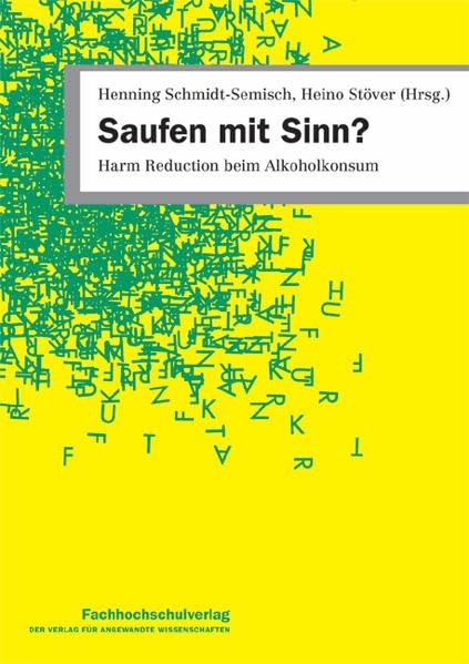 Saufen mit Sinn?: Harm Reduction beim Alkoholkonsum Law