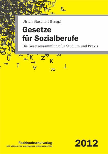 Gesetze für Sozialberufe: Die Gesetzessammlung für Studium und Praxis Law