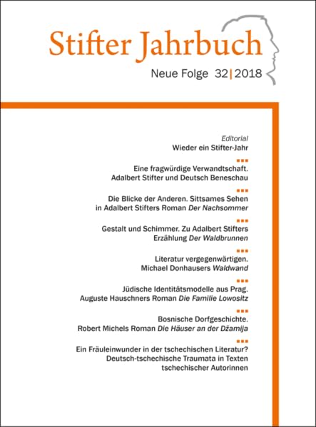Stifter Jahrbuch. Neue Folge / Stifter Jahrbuch: Neue Folge, Band 32 (2018) Books