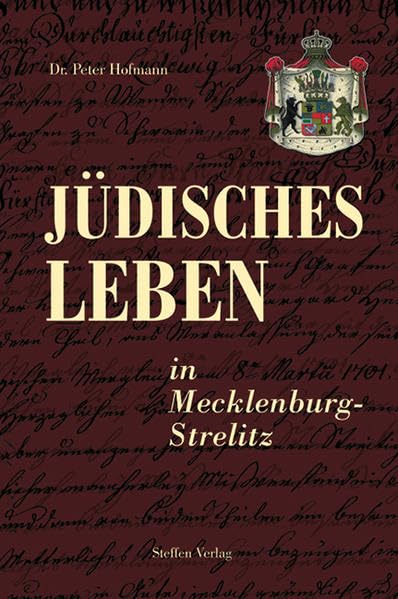 Jüdisches Leben in Mecklenburg-Strelitz Politics & History