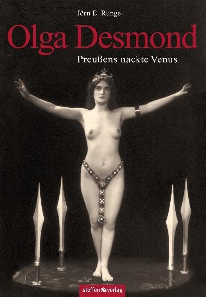 Olga Desmond - Preußens nackte Venus Personalities