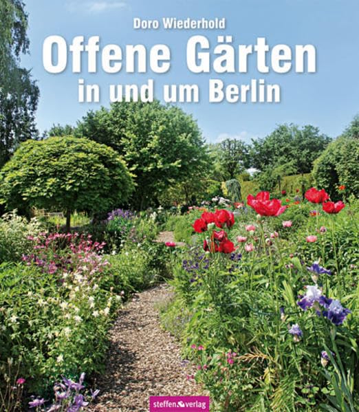 Offene Gärten in und um Berlin Garden & Plants
