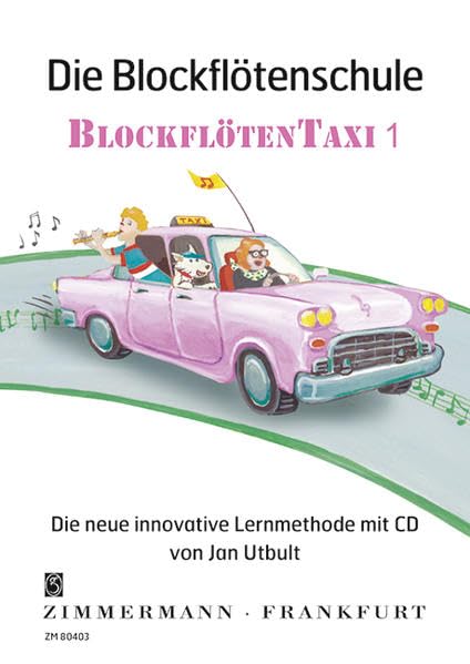 Die Blockflötenschule: Blockflötentaxi. Band 1. Blockflöte. Arts & Music