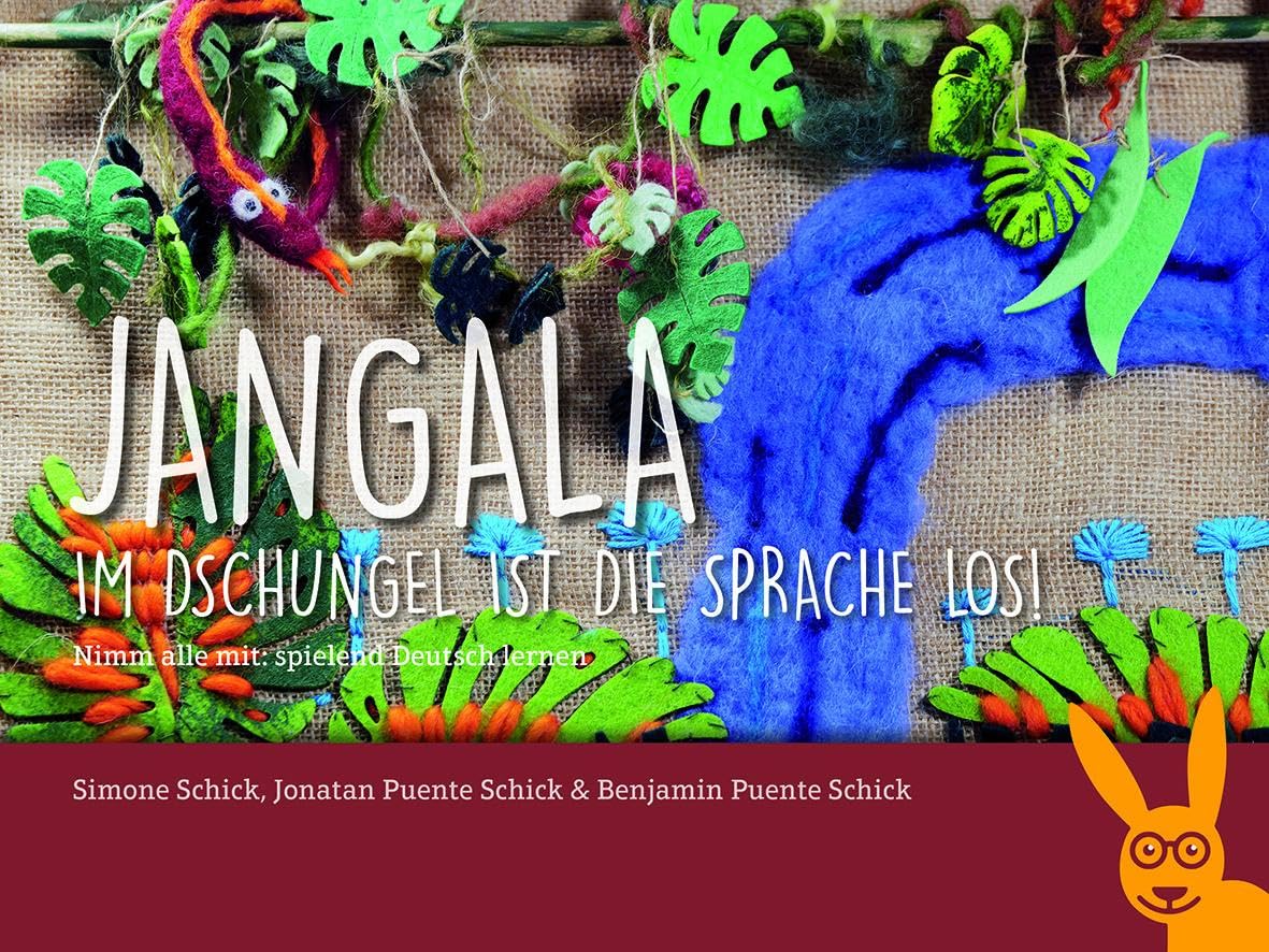 Jangala – im Dschungel ist die Sprache los!: Nimm alle mit: spielend Deutsch lernen Non-fiction