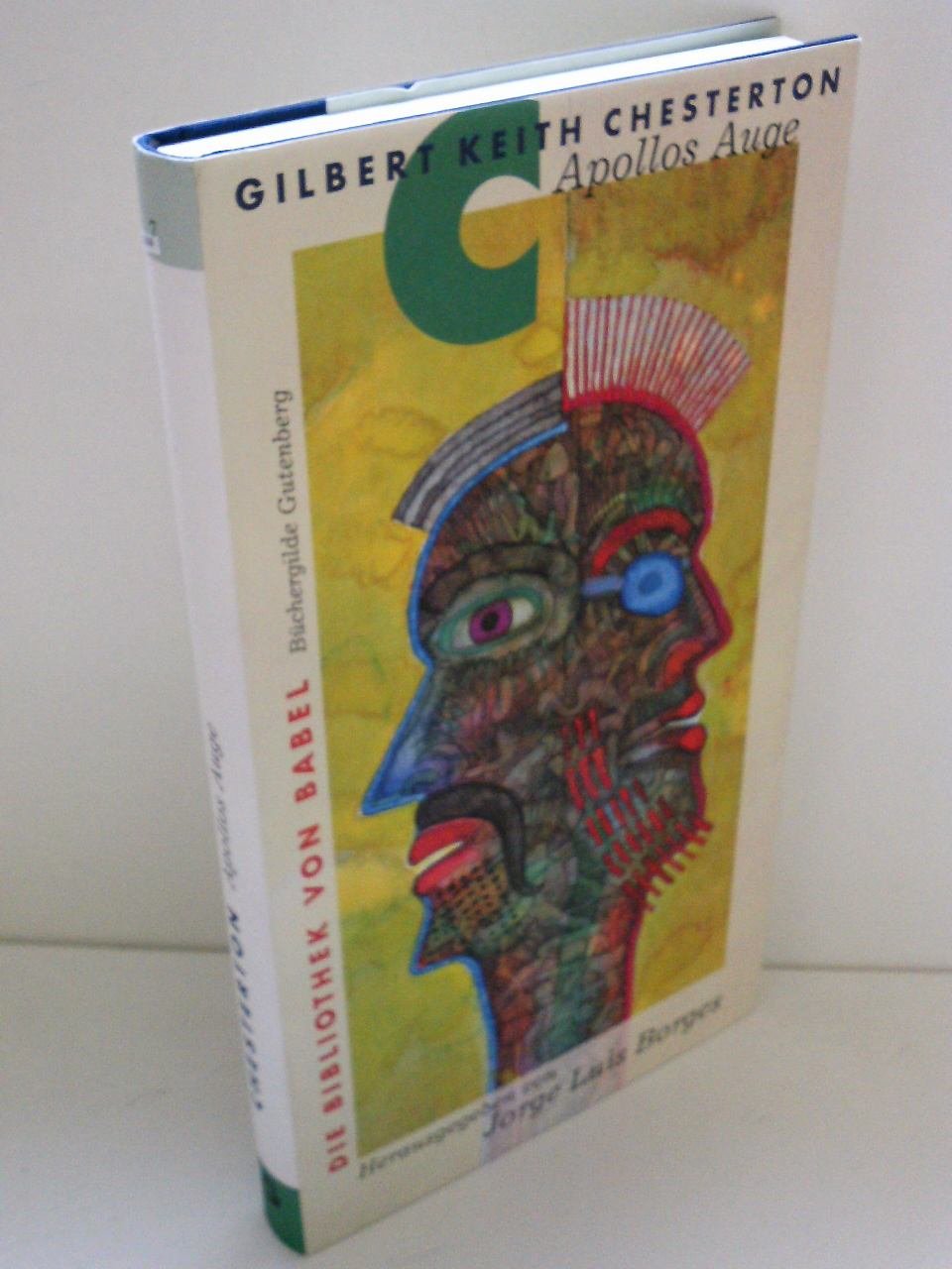 Apollos Auge: Erzählungen. Mit e. Vorw. v. Jorge L. Borges (Die Bibliothek von Babel) Classics
