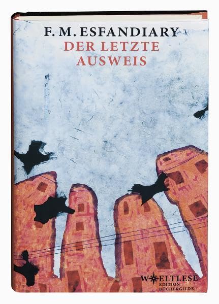 Der letzte Ausweis (Weltlese / Lesereise ins Unbekannte) Contemporary literature