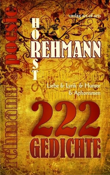 222 Gedichte: Liebe & Lyrik & Humor & Aphorismen Poetry