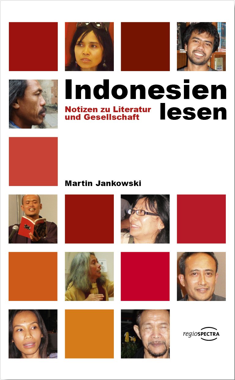 Indonesien lesen: Notizen zu Literatur und Gesellschaft Poetry