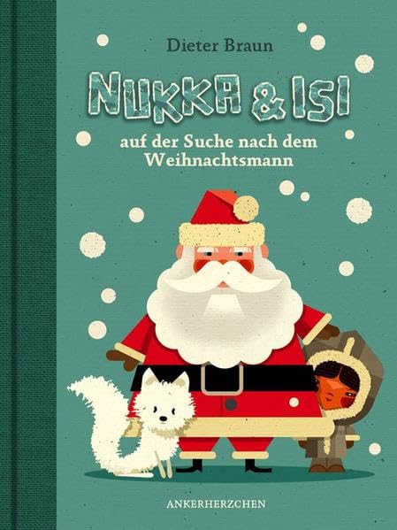 Nukka und Isi: auf der Suche nach dem Weihnachtsmann Children's books