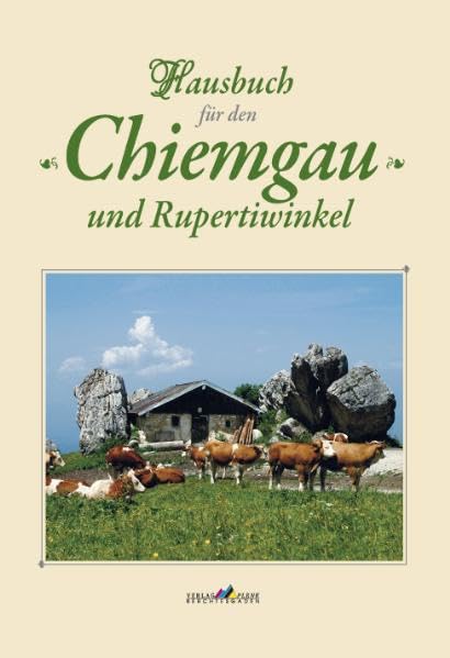 Hausbuch für den Chiemgau und Rupertiwinkel Law