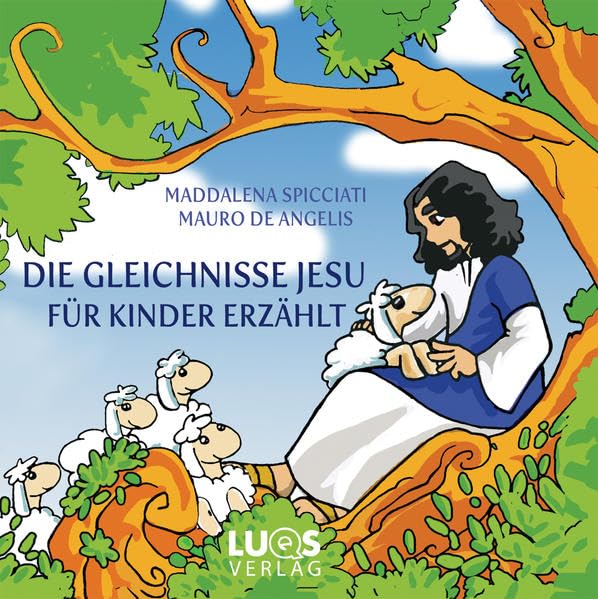 Die Gleichnisse Jesu: für Kinder erzählt book
