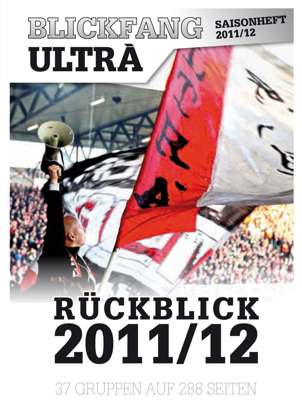 Blickfang Ultra Spezial Saisonrückblick 2011/12 Leisure & Fun