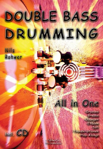 Double Bass Drumming: All in One Lehrbuch für Double-Bass-Drumming Sheet Music