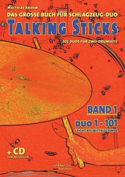 Talking Sticks, Band 1: Das große Buch für Schlagzeug-Duo Sheet Music