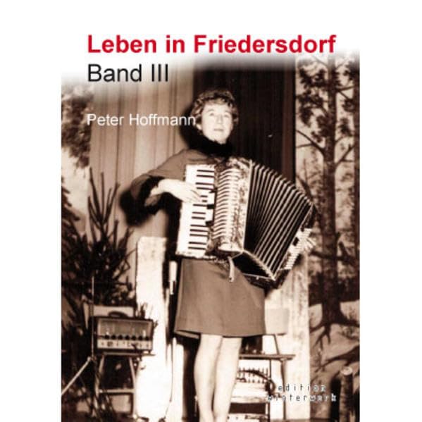 Leben in Friedersdorf Band III Contemporary literature Books
