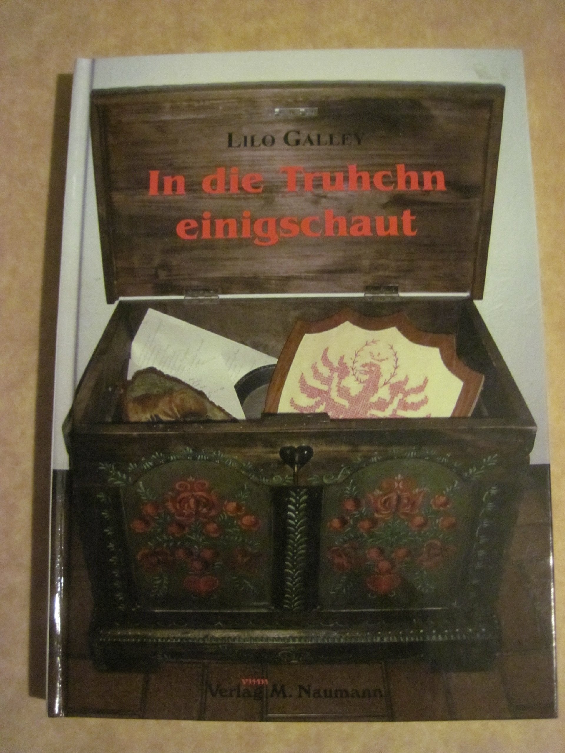 In die Truhchn einigschaut: Mundartgedichte aus Tirol Poetry