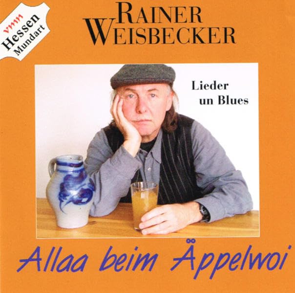 Allaa beim Äppelwoi: Lieder & Blues: Lieder un Blues Social Sciences