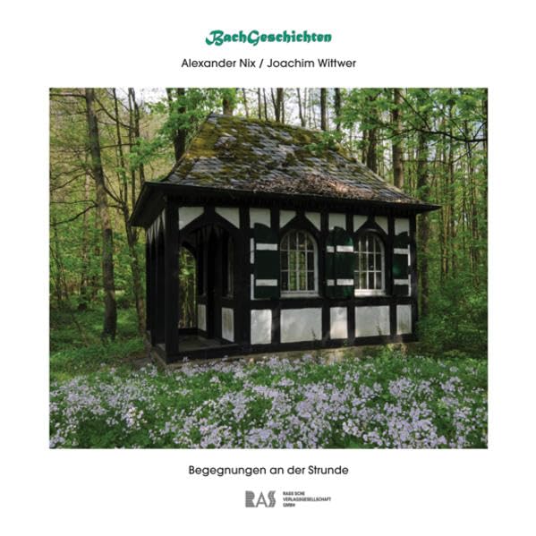 BachGeschichten: Begegnungen an der Strunde Fairy Tales & Legends