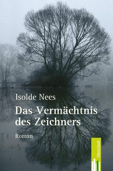 Das Vermächtnis des Zeichners: Roman Historical Fiction