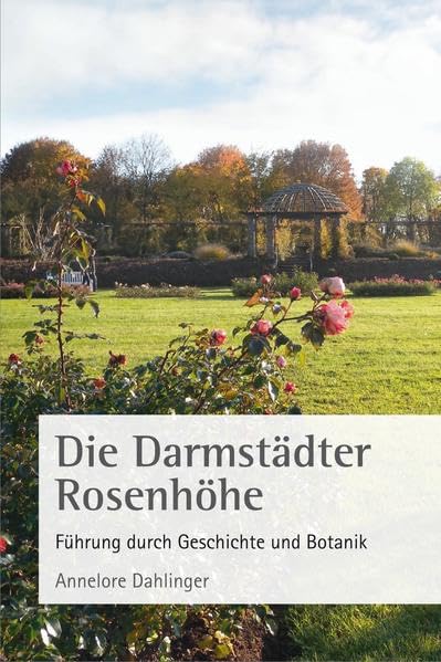 Die Darmstädter Rosenhöhe: Führung durch Geschichte und Botanik Film, Art & Culture