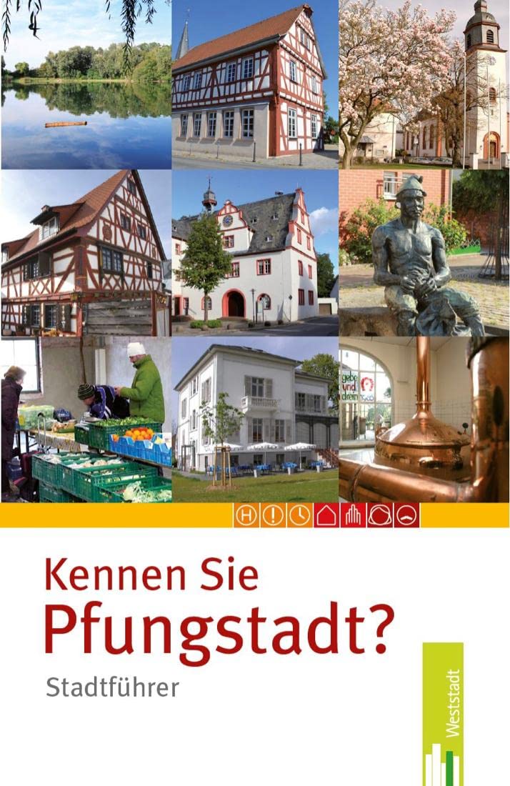Kennen Sie Pfungstadt: Stadtführer Leisure, Home & Garden