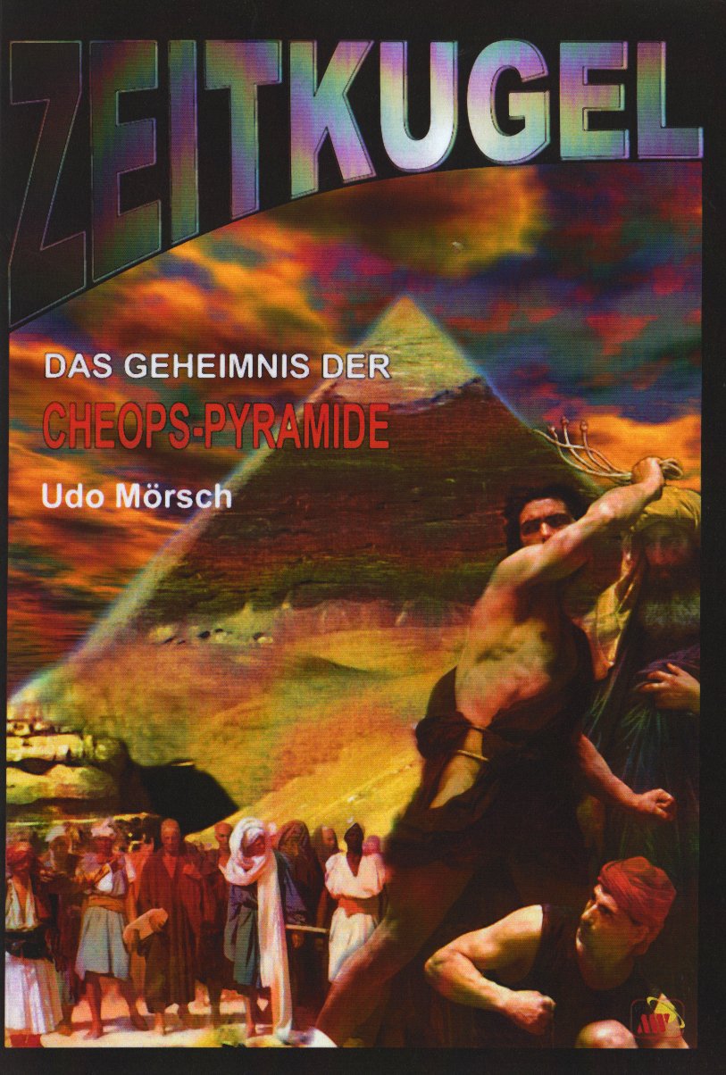 Das Geheimnis der Cheops-Pyramide: Ägypten-Zyklus 3 (Zeitkugel) Contemporary literature