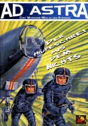 Der Hilfeschrei aus dem Nichts (Ad Astra) Contemporary literature