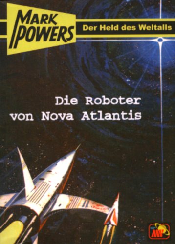 Product Image: Die Roboter von Nova Atlantis (Mark Powers)