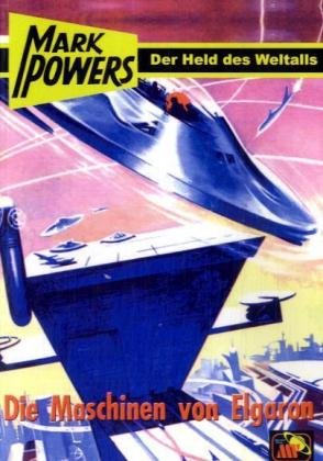Die Maschinen von Elgaron (Mark Powers) Contemporary literature