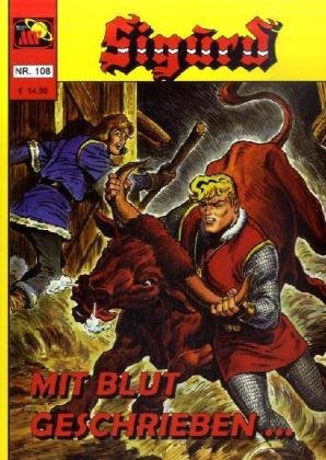 Sigurd Album Bd.108 : Mit Blut geschrieben Manga