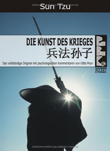 Die Kunst des Krieges mit psychologischen Kommentaren Philosophy