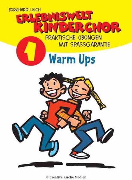 Erlebniswelt Kinderchor. Praktische Übungen mit Spaßgarantie: Warm Ups Sheet Music