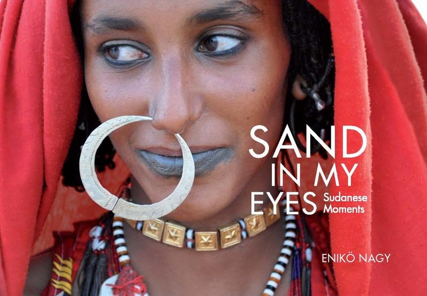 Sand in my Eyes: Sudanese Moments Photography