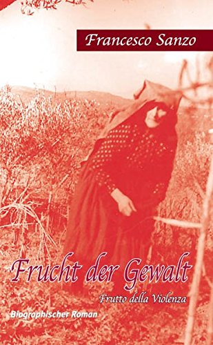 Product Image: Frucht der Gewalt: Frutto della Violenza