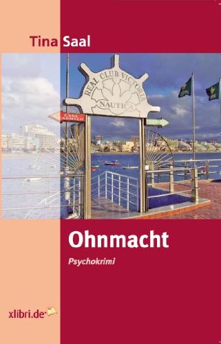 Ohnmacht: Psychokrimi Crime & Thrillers
