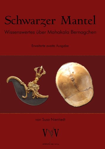 Schwarzer Mantel, Wissenswertes über Mahakala Bernagchen, erweiterte Sonder-Edition Religion & Esotericism
