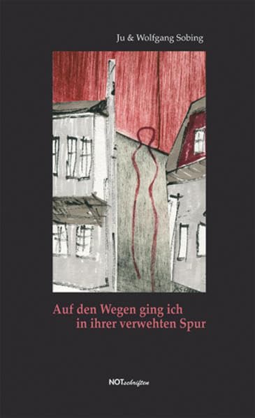 Auf den Wegen ging ich in ihrer verwehten Spur Essays & Short Stories