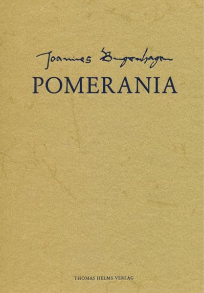 Pomerania: Faksimiledruck und Übersetzung der Handschrift von 1517/18 (Beiträge zur pommerschen Landes-, Kirchen- und Kunstgeschichte) Film, Art & Culture