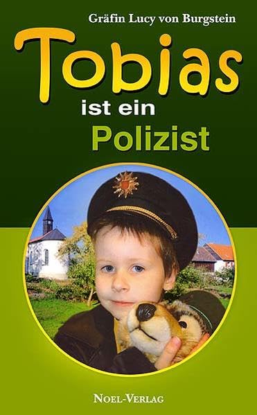Tobias - ist ein Polizist Contemporary literature