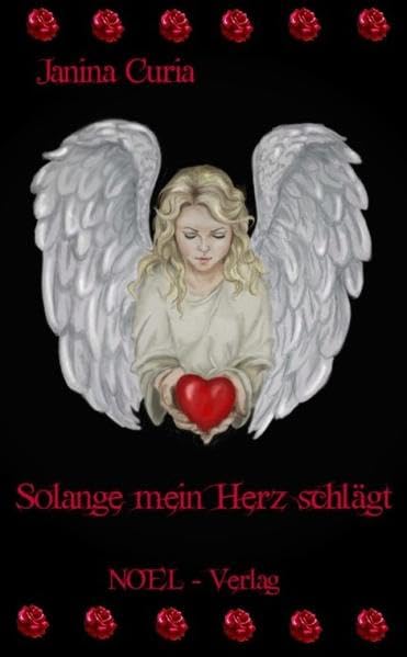 Solange mein Herz schlägt Contemporary literature