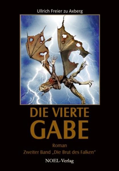 Die Vierte Gabe: Teil 2: Die Brut des Falken Contemporary literature